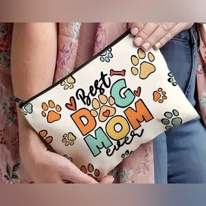 Best Dog Mom Ever make up cosmetic bag; size: 8.4”x7.2”